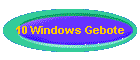 10 Windows Gebote