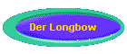 Der Longbow